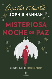 Misteriosa noche de paz, Sophie Hannah - ESPASA CALPE