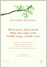 Hoja roja, hoja verde, Juan Kruz Igerabide - ATENEA