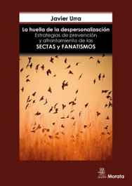 Huella de despersonalización, Javier Urra - MORATA EDITORIAL