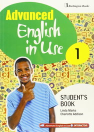 BURLINGTON, Advanced English in use 1ºeso. Student's book - VV.AA