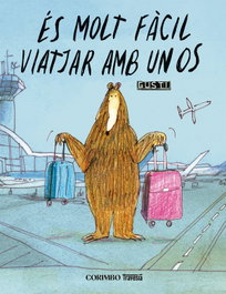 És Molt fàcil viatjar amb un os, Gusti - CORIMBO EDITORIAL S.L.