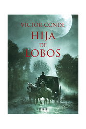 Tebeos Dolmen Editorial S.L. Hija de lobos