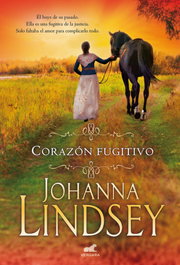 Corazón fugitivo, Johanna Lindsey - VERGARA