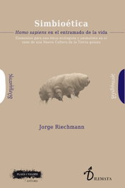Simbioética, Jorge Riechmann - PLAZA Y VALDES