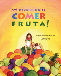 CUENTO DE LUZ, ¡Que divertido es comer fruta!