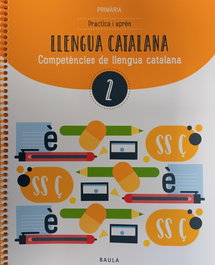 BAULA, QUADERN LLENGUA CATALANA 2N.PRIMARIA.COMPETENCIES DE LLENGUA CATALANA