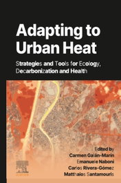 ADAPTING TO URBAN HEAT, GALAN MARTIN - ELSEVIER UK