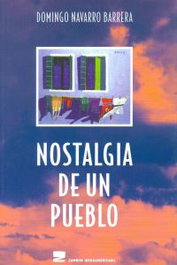 Nostalgia de un pueblo, Navarro Barrera, Domingo - ZAMBON EDICIONES