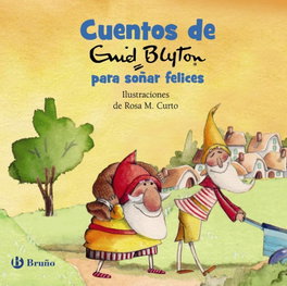 BRUÑO Cuentos de Enid Blyton para soñar felices