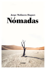 Nómadas, Jorge Molinero Huguet - TRAMPA