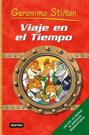 VIAJE EN EL TIEMPO 1, Geronimo Stilton - DESTINO INFANTIL