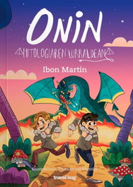 Travel Bug, Onin Mitologiaren Lurraldean - Oninen Abenturak