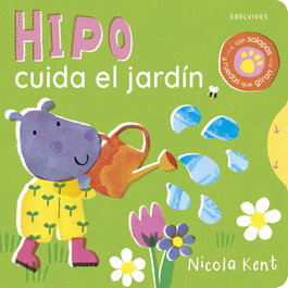 EDELVIVES, Hipo cuida el jardín, Nicola Kent - EDELVIVES