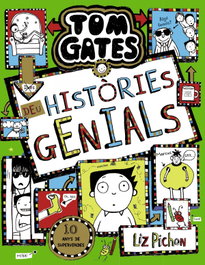 Tom Gates, 18. Deu històries genials, Liz Pichon - BRUÑO
