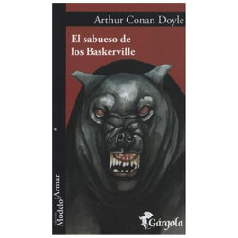 El sabueso de los Baskerville, Arthur Conan Doyle - Gargola Ediciones