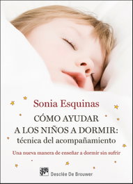 DESCLEE DE BROUWER, Cómo ayudar a los niños a dormir - Sonia Esquinas