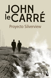 Proyecto Silverview, John le Carré - BOOKET