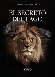 NPQ EDITORES, El secreto del lago, Mari Carmen Prieto Añó - NPQ EDITORES