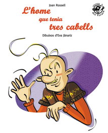 DEL PIRATA, EDICIONS Home que tenia tres cabells, l'