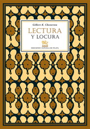 Lectura y locura, Gilbert K. Chesterton - Espuela de Plata