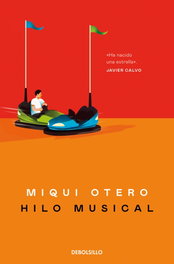 Hilo musical, Miqui Otero - DEBOLSILLO
