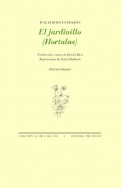 PRE-TEXTOS, El jardinillo (Hortulus), Walafrido Estrabón - PRE-TEXTOS