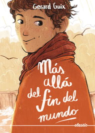 ELASTIC BOOKS, Más allá del fin del mundo, Gerard Guix - ELASTIC BOOKS