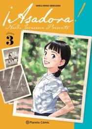 Asadora! nº 03, Naoki Urasawa - PLANETA COMICS