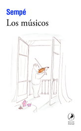 Los músicos, Jean-Jacques Sempé - LIBROS DEL ZORZAL