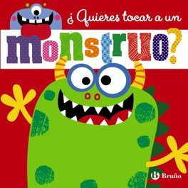 Bruño, ¿QUIERES TOCAR A UN MONSTRUO?
