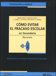 COMO EVITAR EL FRACASO ESCOLAR, Miquel Castillo I Carbonell - NARCEA