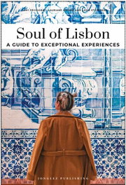 JONGLEZ, Soul of Lisbon (2025) - A guide to exceptional experiences