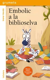 Embolic a la biblioselva, Irene Verdú - LA GALERA