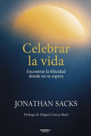 Celebrar la vida, Jonathan Sacks - NAGRELA