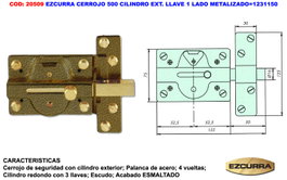 EZCURRA Cerrojo 500 con Cilindro de Llave en un Lado Metalizado