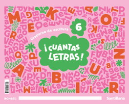 SANTILLANA, Cuántas letras Nivel 6 (Mis letras) - 2025