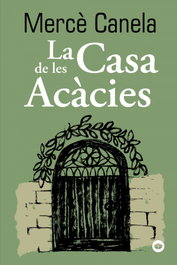 La Casa de les Acàcies, Mercè Canela - BARCANOVA