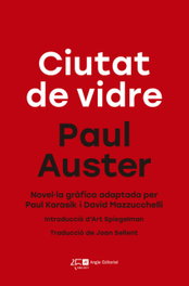 CIUTAT DE VIDRE, Paul Auster - ANGLE