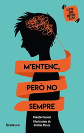 M'entenc, però no sempre, Valentin Coronel - BROMERA EDICIONS