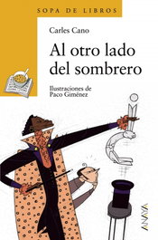 ANAYA, Al otro lado del sombrero - Carles Cano