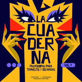 LA CUADERNA, Jens De Fries; Choriza May; Lluís Mosquera - Dos Bigotes