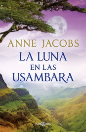 La Luna en las Usambara, Anne Jacobs - PLAZA & JANES