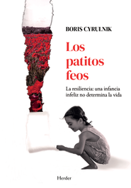 Los patitos feos, Boris Cyrulnik - HERDER