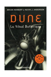 DUNE: LA YIHAD BUTLERIANA VOL. 1, Brian Herbert - Penguin Random House Grupo Editorial, S.A.U.