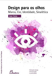 Design para os olhos marca cor identidade sinalética, VV.AA. - DINALIVRO