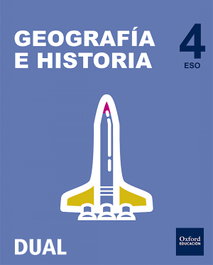 OXFORD UNIVERSITY PRESS, Inicia Dual Geografía e Historia 4.º ESO. Libro del Alumno P