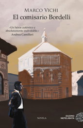 El comisario Bordelli, Marco Vichi - Duomo