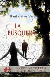 La búsqueda, Raúl Calvo - EDITORIAL ADARVE
