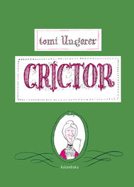 KALANDRAKA, Críctor - Tomi Ungerer