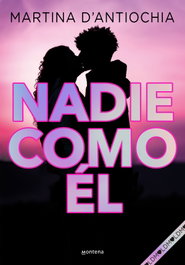 Nadie como él, Martina D'Antiochia - MONTENA